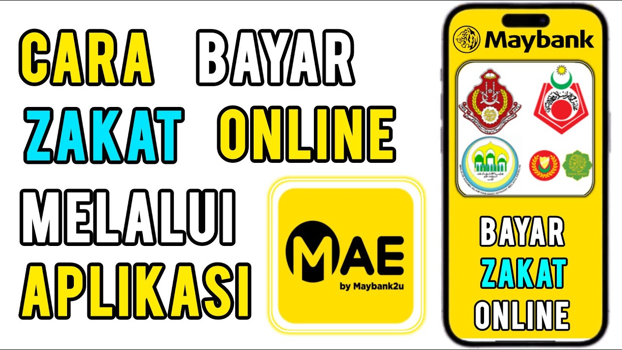 Cara Bayar Zakat Online guna MAE