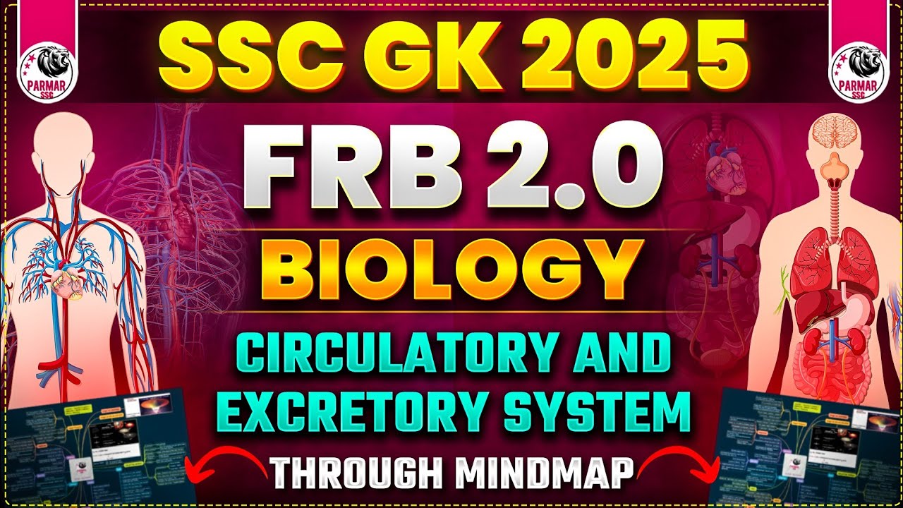 SCIENCE FOR SSC CGL 2025 | BIOLOGY (CIRCULATORY & EXCRETORY SYSTEM) |FRB2.0 BY PARMAR SIR