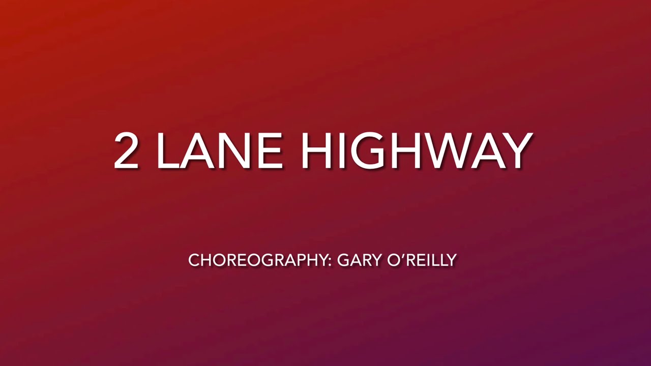 2 Lane Highway - Linedance