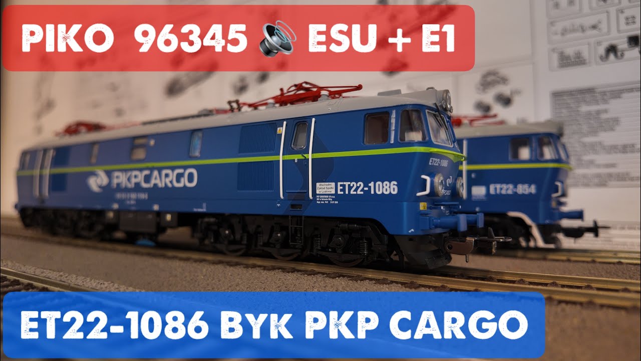 PIKO ET22-1086 (96345) vs ET22-854 (96330) &ndash; por&oacute;wnanie, unboxing i test ESU 28 funkcji | H0 DCC