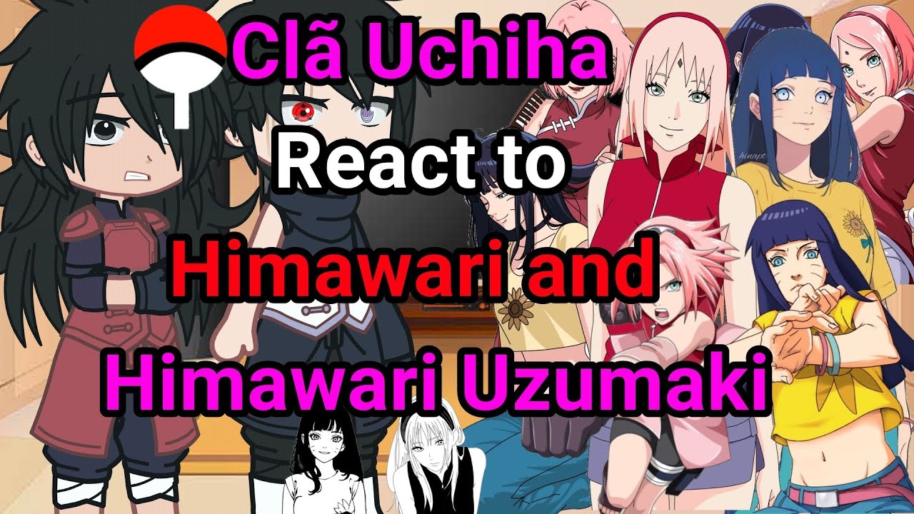 🌸 Clã Uchiha React to Sakura and Himawari🌸🌼//Part 1//GC🇧🇷🇺🇲