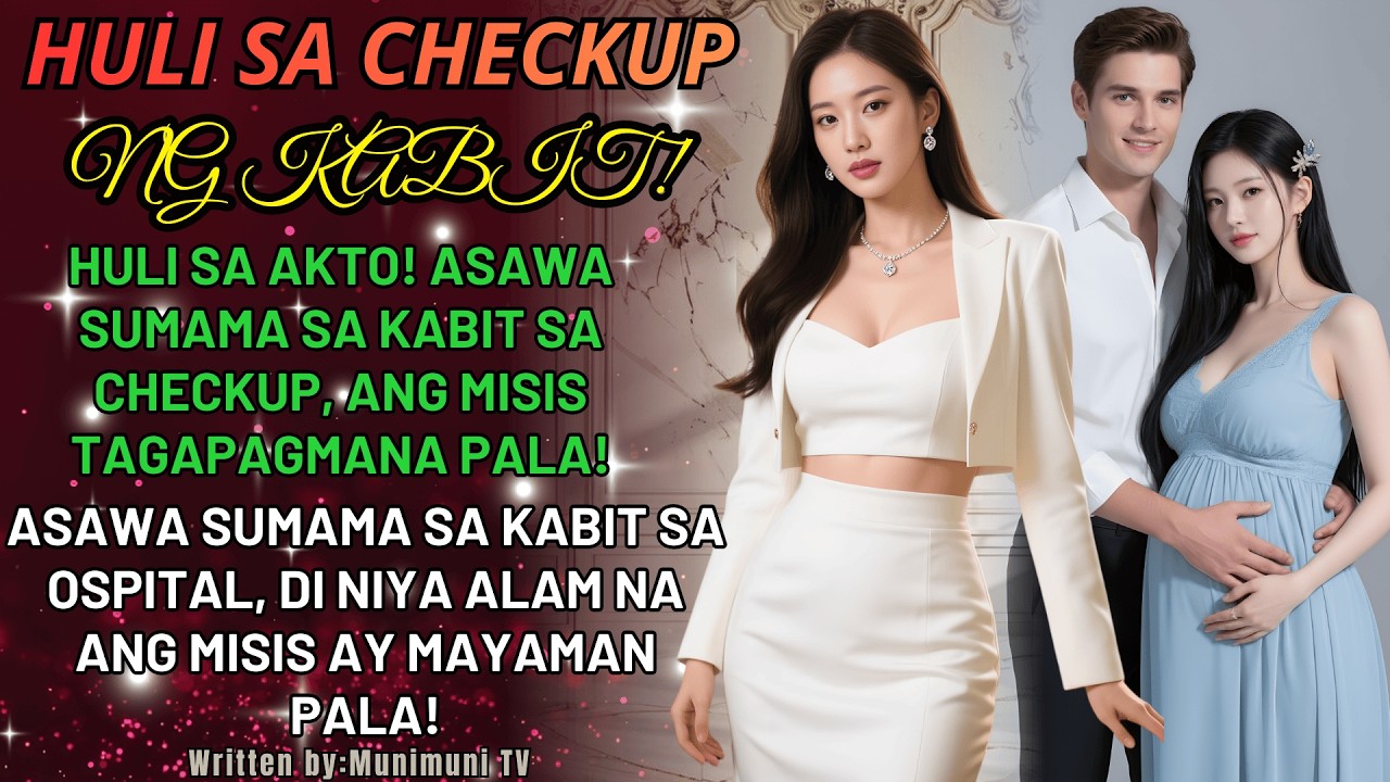 Asawa, nahuli sa checkup kasama ang kabit... ANAK PALA NG BILYONARYO ANG PINAGTAKSILAN!