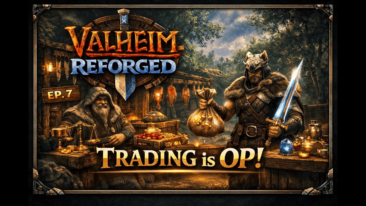 Trading is OP in VALHEIM REFORGED (Total Overhaul Modpack) Ep. 7