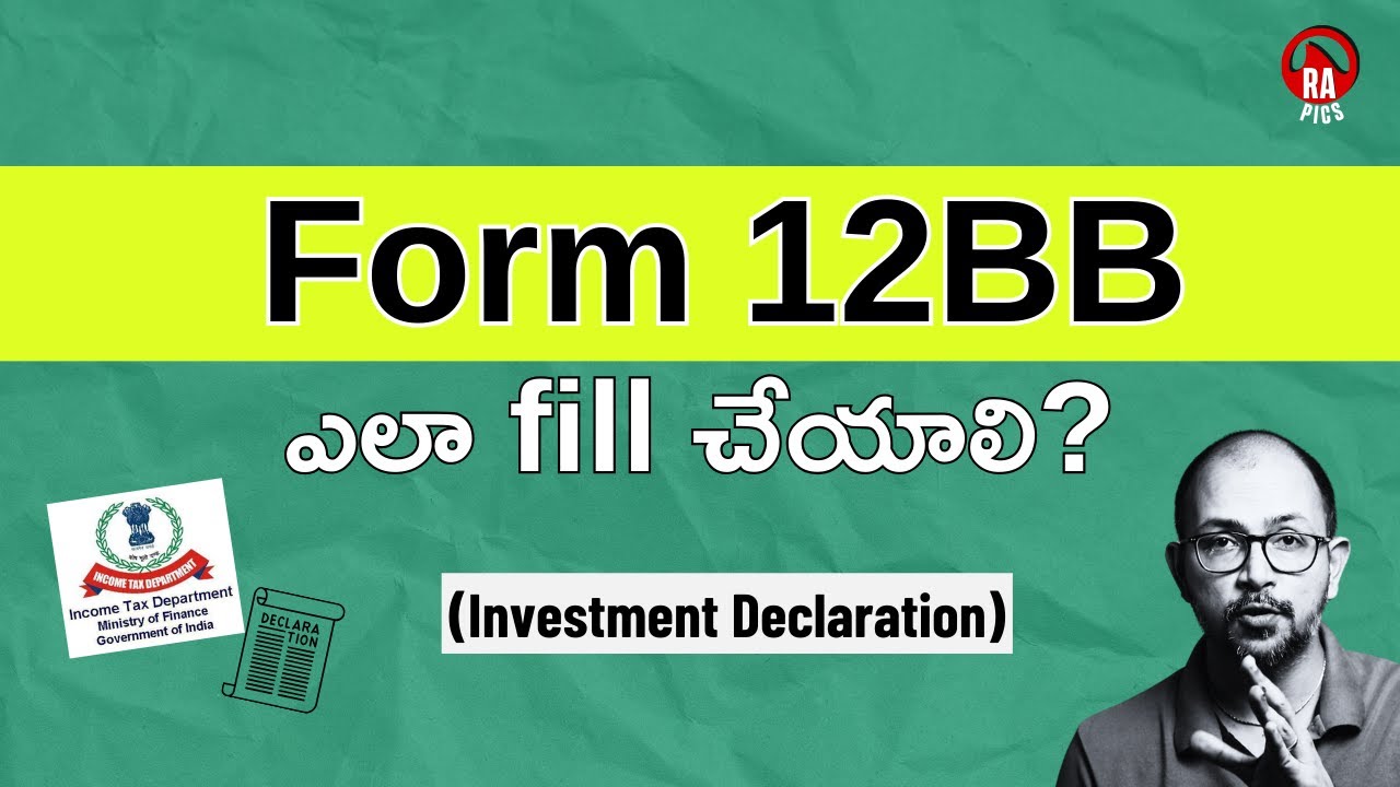 Form 12BB ని ఎలా Fill చేయాలి? | Form 12BB Filled example Telugu | Rapics Telugu
