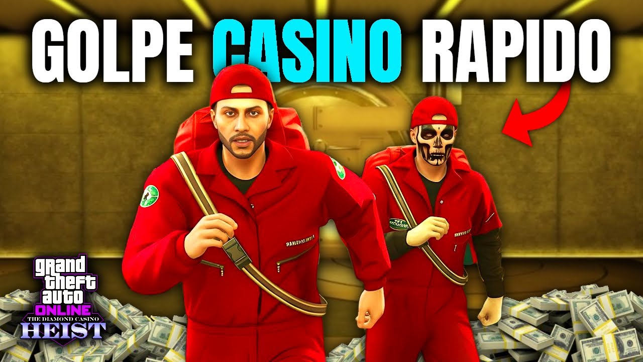 La Forma Más Rápida de Hacer el Golpe al Casino en GTA Online | Paso a Paso