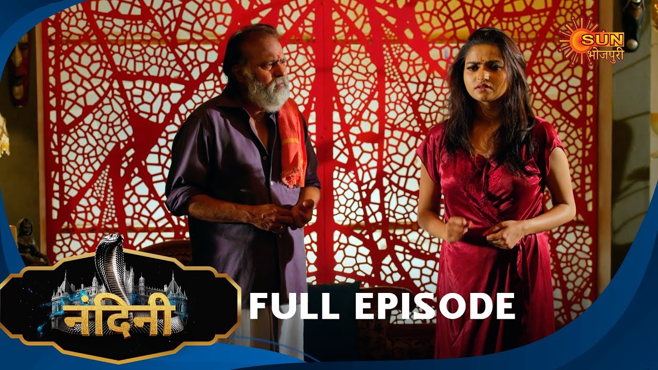 Nandini - Episode 256 | Bhojpuri Naagin show | Sun Bhojpuri | Bhojpuri Serial