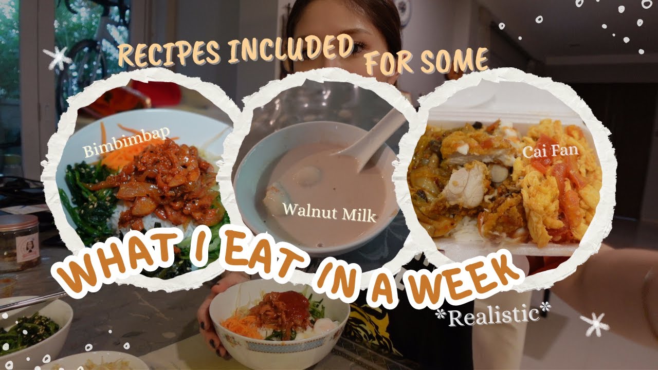 What I eat in a week *realistic* - Psyllium Husk Hot & Sour Soup, Walnut Milk, Cai Fan