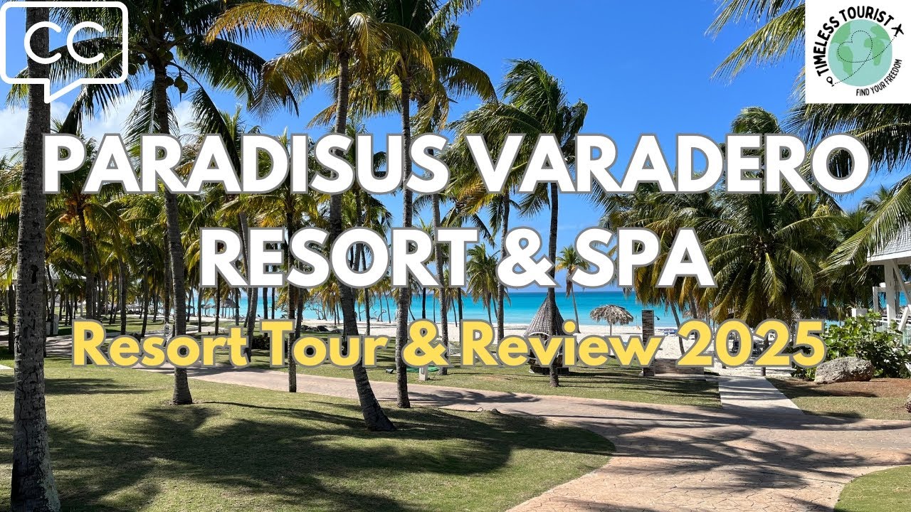 Paradisus Varadero Resort Tour & Review 2025 (now with CC)
