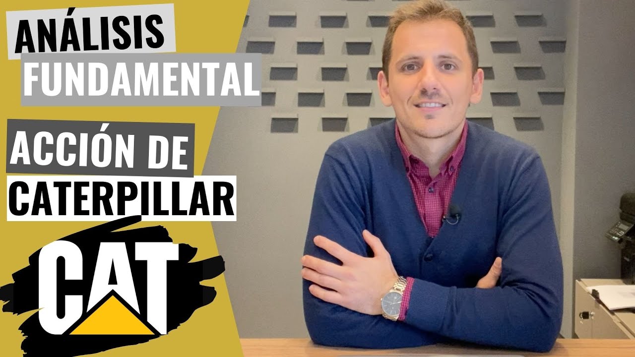 🚜 CATERPILLAR ($CAT)💥 Análisis FUNDAMENTAL COMPLETO 👉🏼 ¿Oportunidad de inversión hoy?