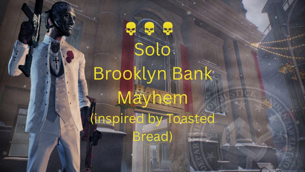 Brooklyn Bank | Mayhem, Solo, No Jokers, Nothin, (inspired @Crew_Chief_Is_Number1)