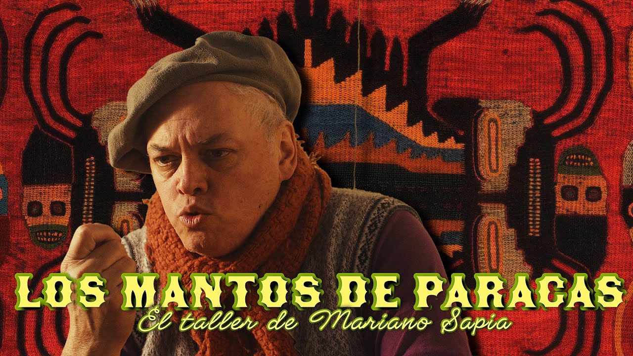 EL SECRETO DE LOS MANTOS DE PARACAS