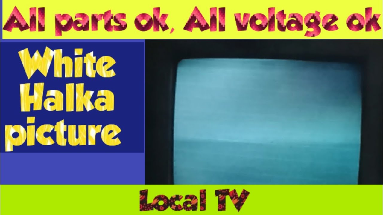 China local crt tv White rectres line with halka picture problem.  All parts ok.😂😂😂