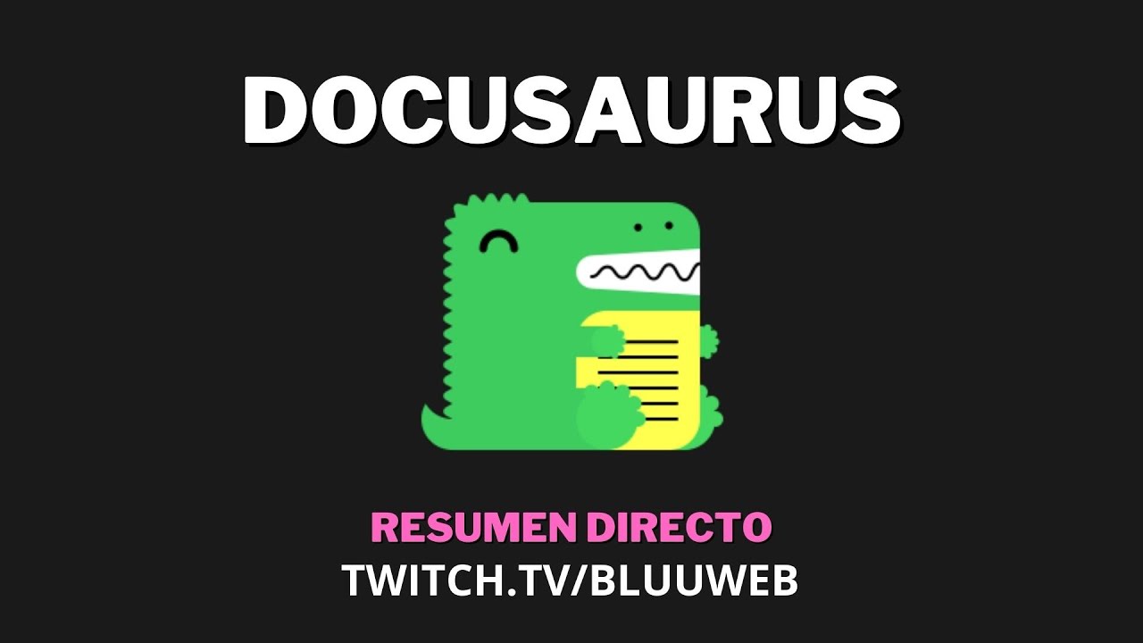 Docusaurus: Crea documentación atractiva y profesional para tu proyecto en poco tiempo