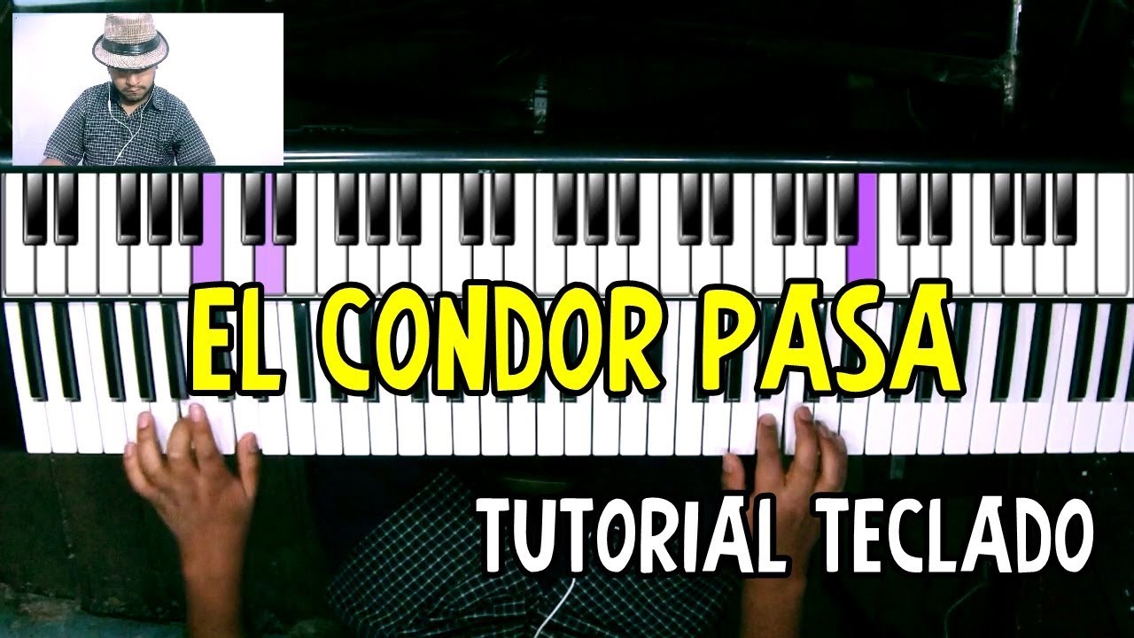 EL Condor Pasa Tutorial Teclado