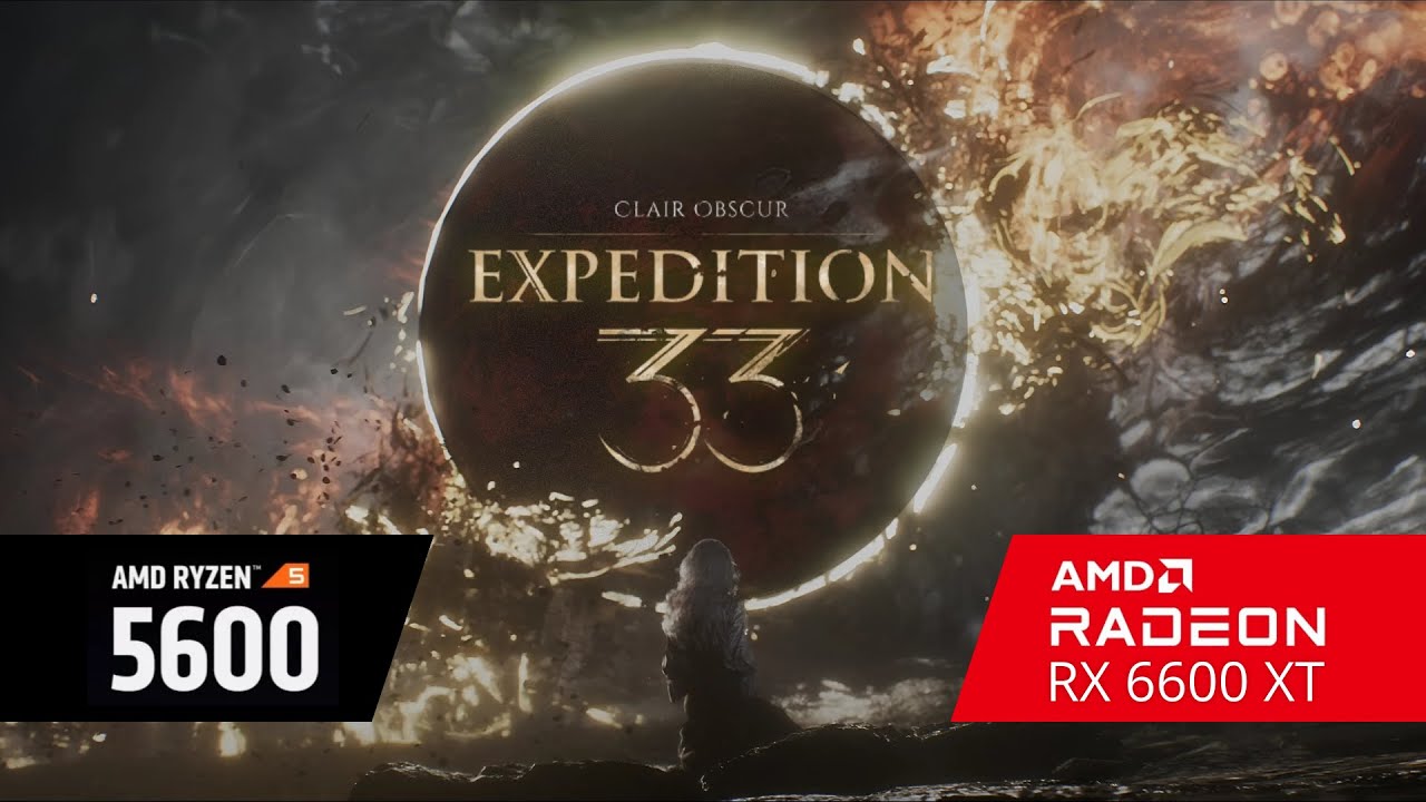Clair Obscur: Expedition 33 Benchmark | Ryzen 5 5600 + RX 6600 XT | 1080p All Presets Tested