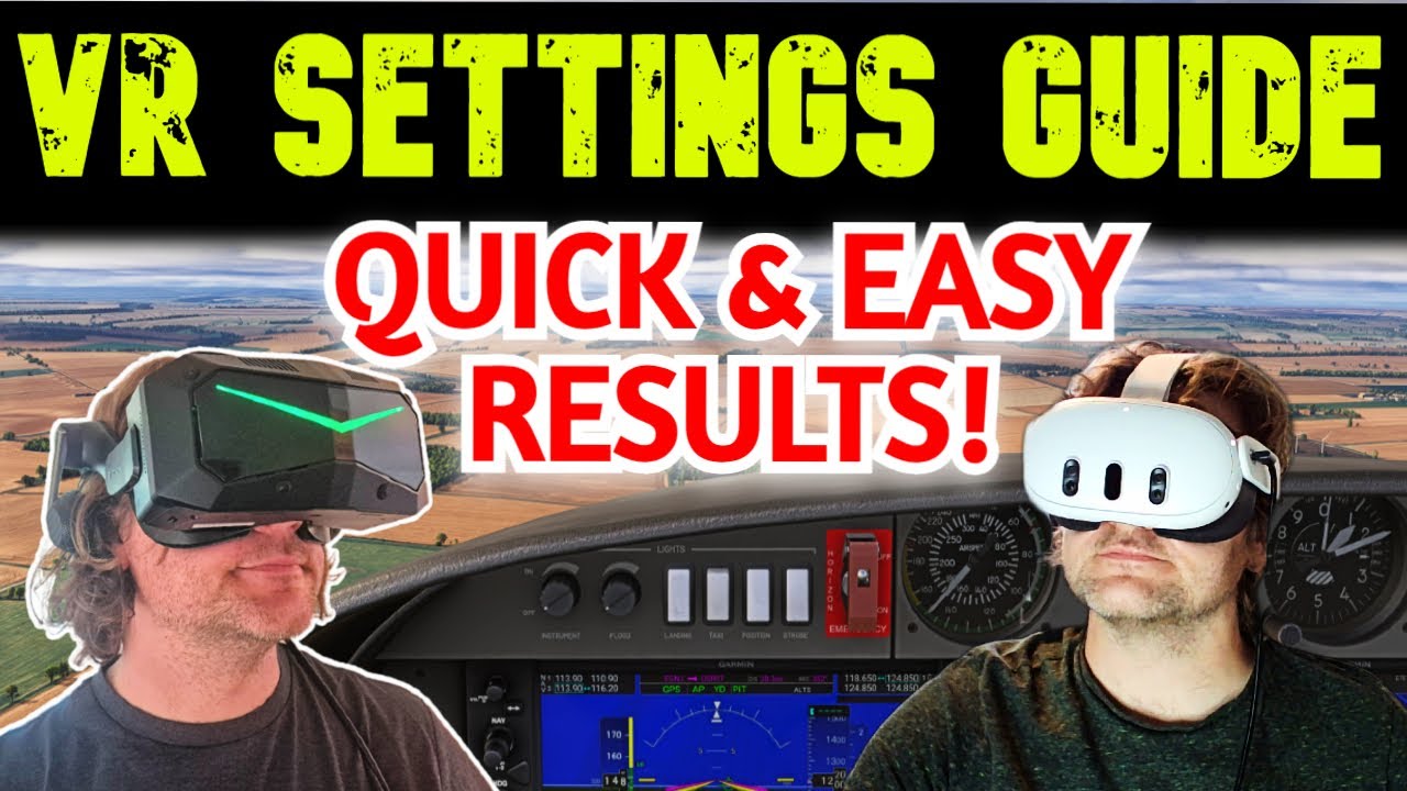 EASY MSFS 2024 VR SETTINGS GUIDE! ALL You NEED To KNOW! Pimax SUPER, LIGHT & Quest 3 - SET & FORGET!