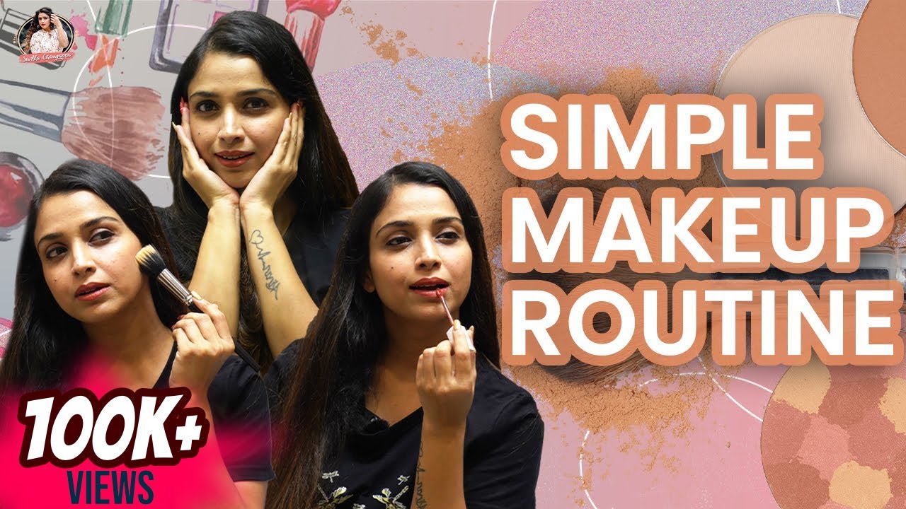 Get Ready with me in 15 mins | Simple Makeup Routine | Swetha Changappa