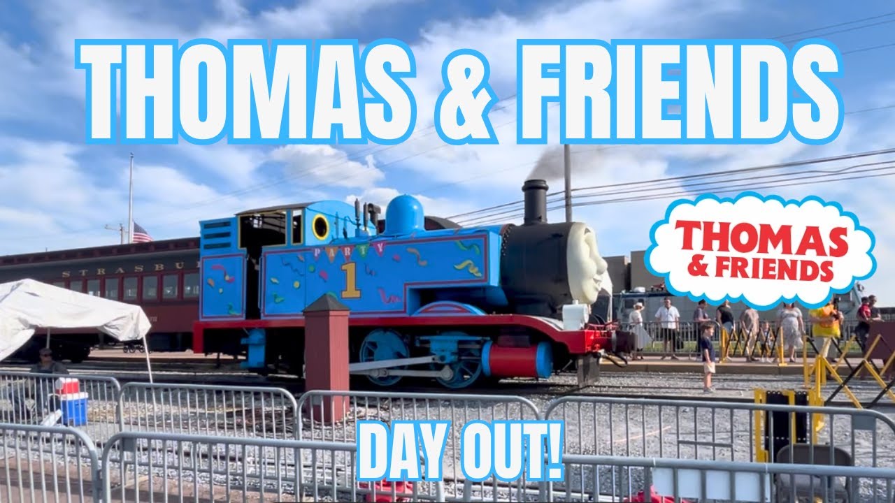 Going To Day Out With Thomas And Friends At The Historic Strasburg Rail Road!