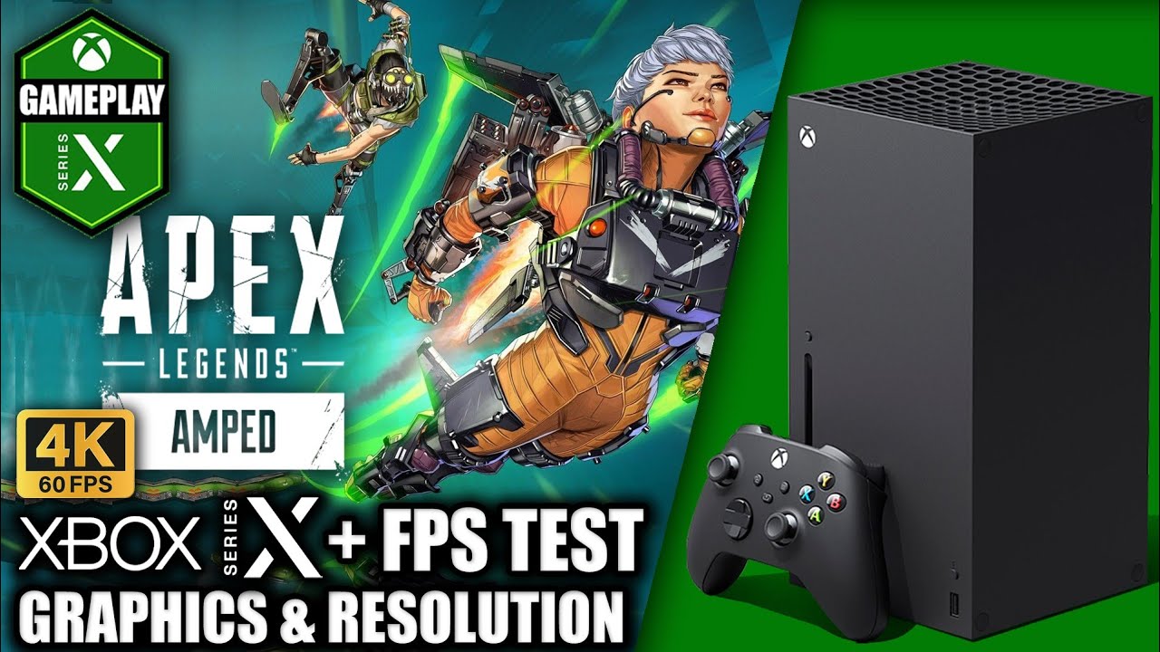 Apex Legends: Season 27 Amped - Xbox Series X Gameplay + FPS Test