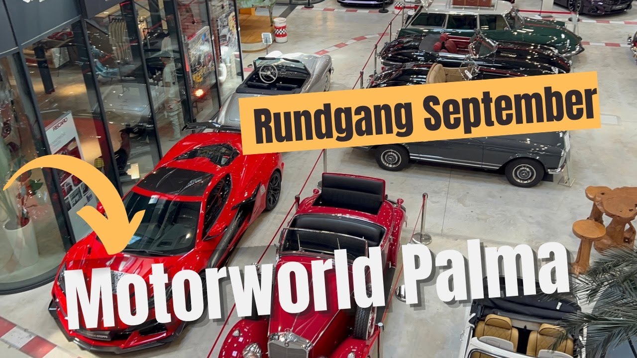 Motorworld Mallorca 🇪🇸 | Oldtimer & Supercars von 30.000 bis 400.000 €