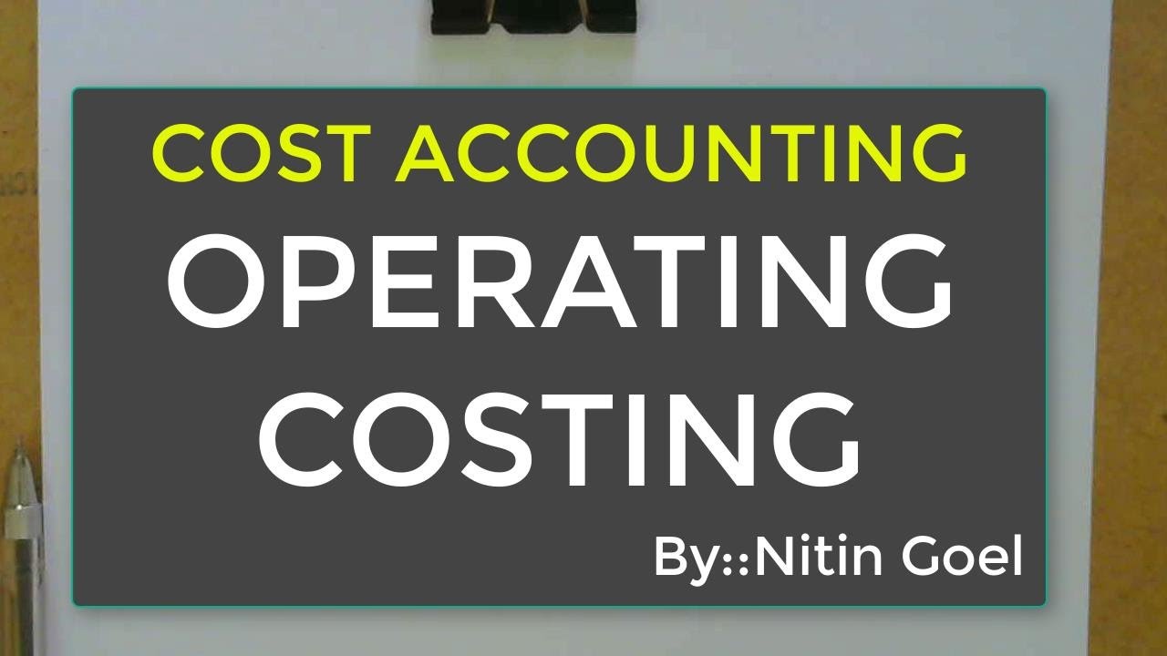Costing::Operating Costing