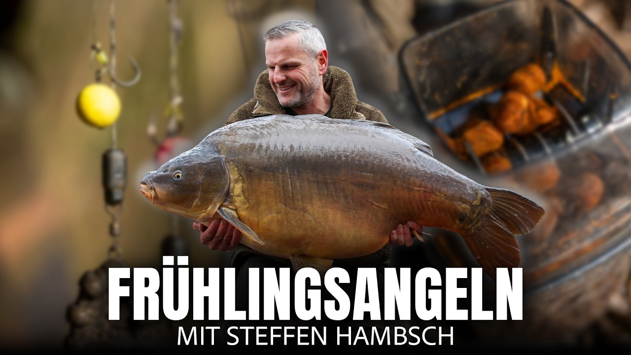 Gro&szlig;e Karpfen im Fr&uuml;hjahr? Steffen Hambsch erkl&auml;rt dir seine Taktik! 🤯