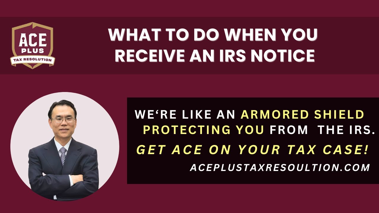 What to Do When You Receive an IRS Notice