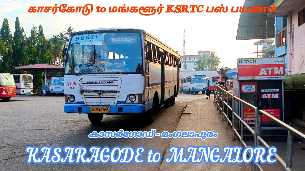 KASARAGODE to MANGALORE | KSRTC | MALABAR BUS JOURNEY | Via #KUMBLA @SELVAM Travalvlog