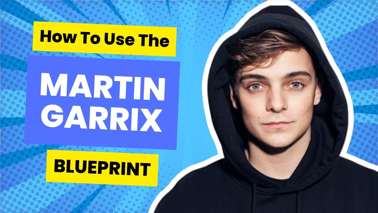 The Martin Garrix Blueprint | Создайте свой первый трек EDM