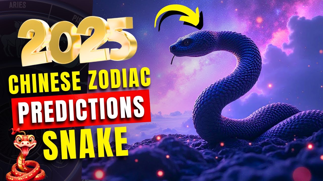 2025 Chinese Zodiac Predictions: Snakes