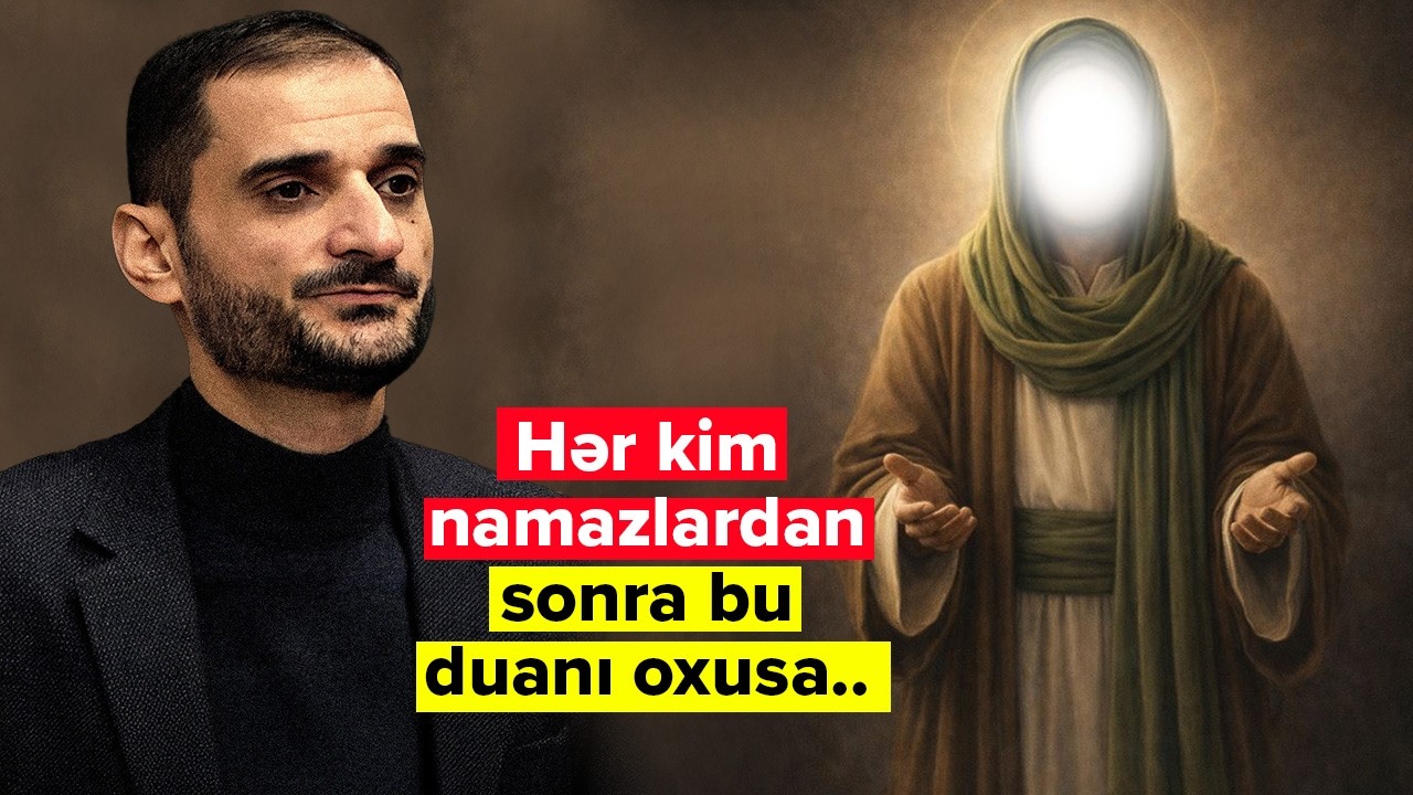 Fərəc duasının faydaları | Çətinliklərən xilas olmaq istəyənlərə - Ayətullah Behcətin tövsiyəsi