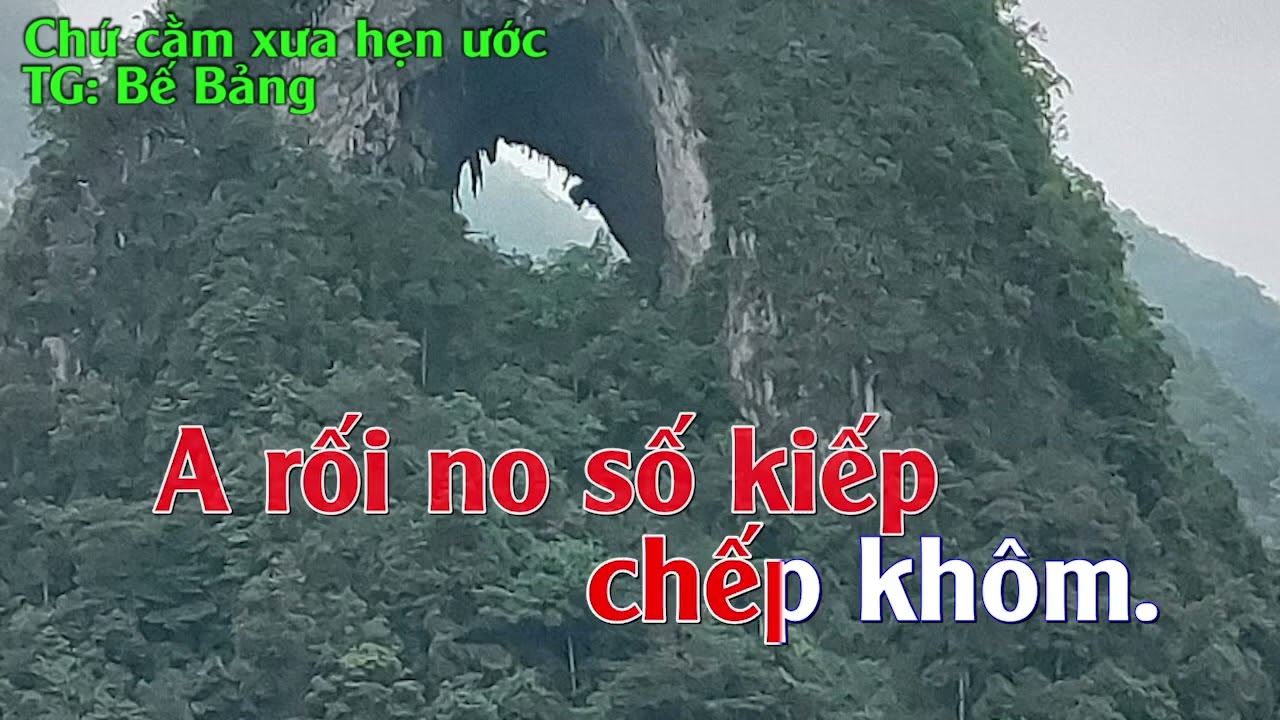 karaoke phong slư [ Chứ vằn xưa hẹn ước [ TG: Bế Bảng @apovanhoaviet1142