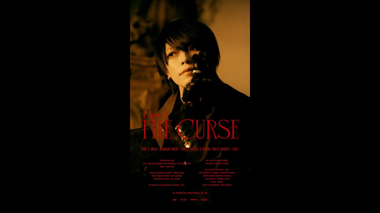 [ kei ] - THE CURSE (Music Clip_Full ver.)