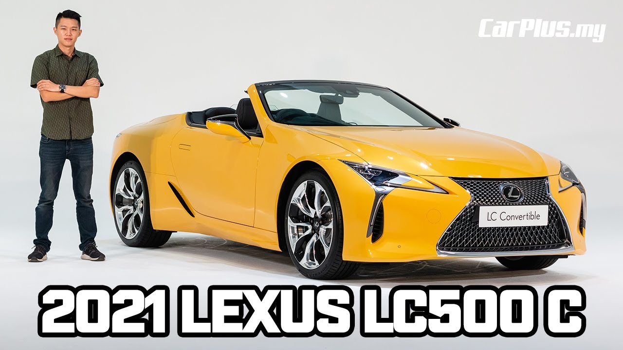 2021 Lexus LC500 Convertible | FIRST LOOK | 地球毀滅前要擁有的一台 V8 跑車