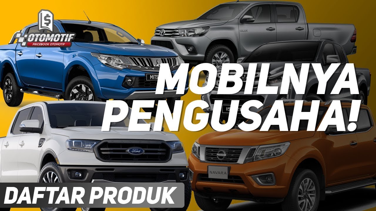5 Mobil Double Cabin Murah! Mobilnya Pengusaha!