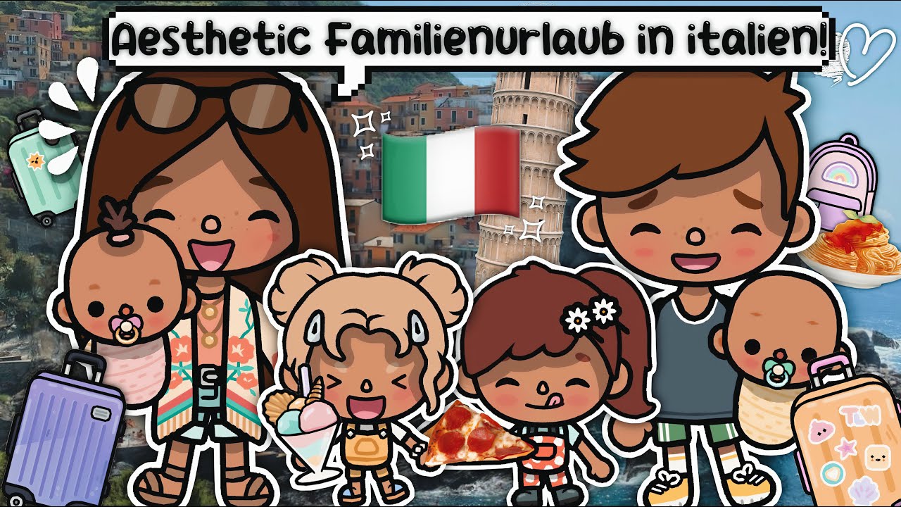 WIR FAHREN NACH ITALIEN 🇮🇹🍝| PART 1 | AESTHETIC FAMILIENURLAUB | TOCA BOCA STORY DEUTSCH