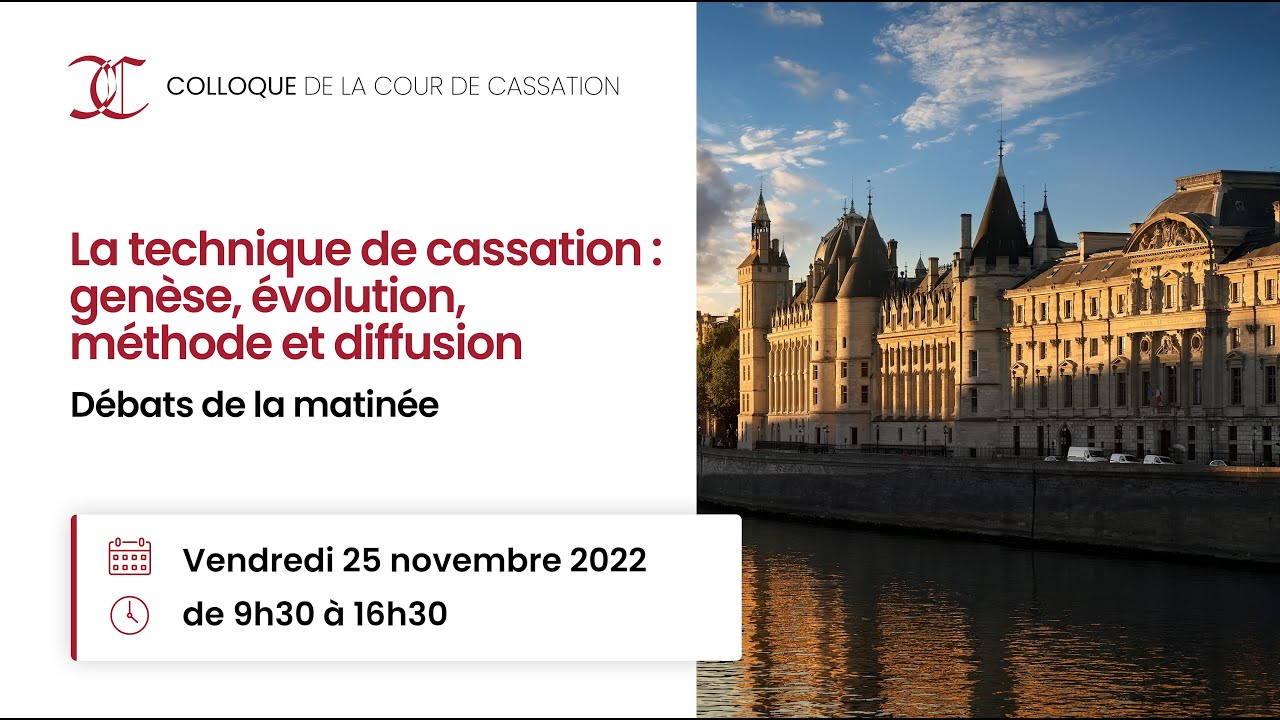 La technique de cassation : genèse, évolution, méthode et diffusion (1re partie)
