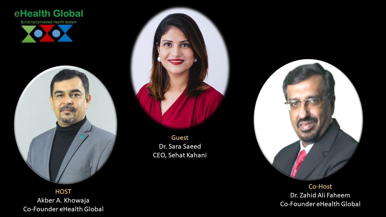 Dr.  Sara Saeed on eHealth Global Network