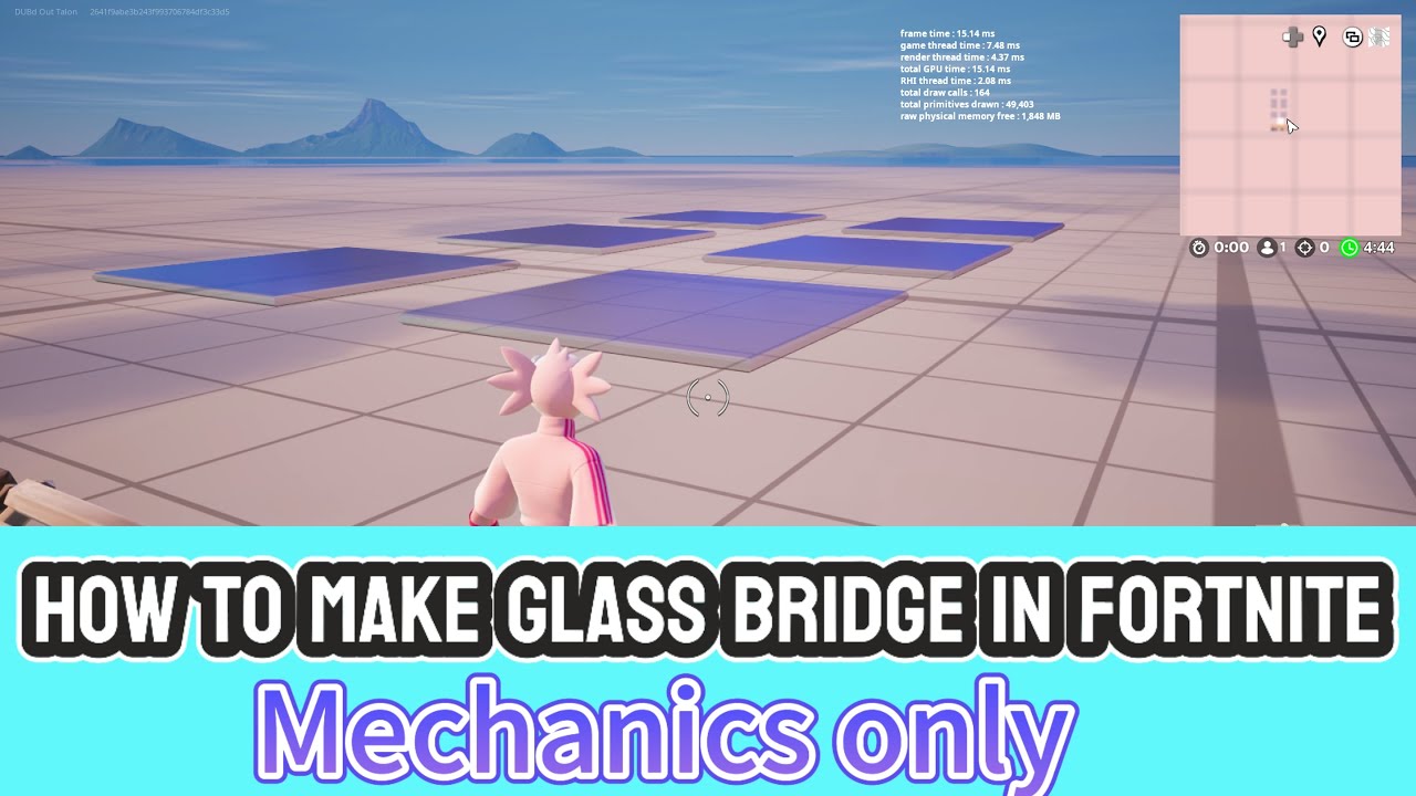 How to make glass bridge in Fortnite mechanics only ￼
