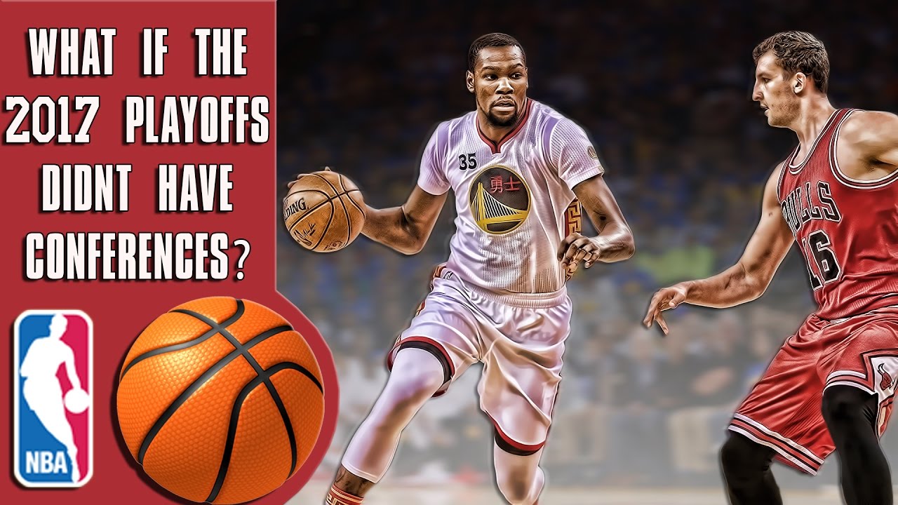 What if the 2017 NBA playoffs didn't have conferences?