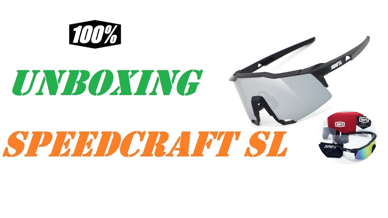 100% Speedcraft SL - Unboxing
