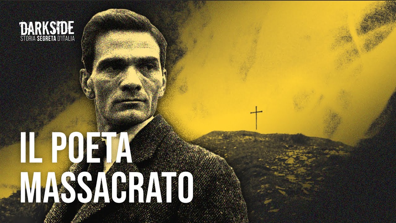 Il poeta massacrato. Viaggio nell'omicidio di Pier Paolo Pasolini