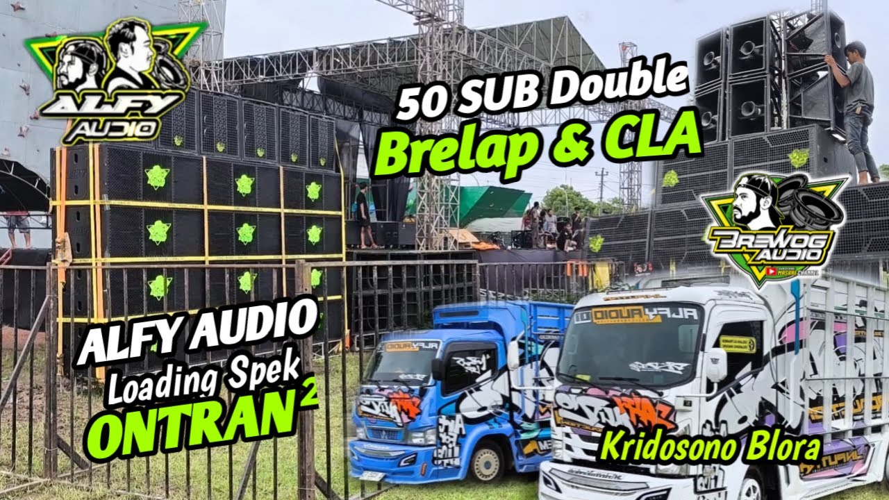 ALFY AUDIO Anak  Brewog Loading SPEK ONTRAN² ~ Lapangan Kridosono Blora