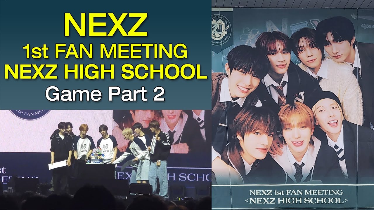 넥스지 NEXZ 게임 파트 2 | 첫 번째 팬미팅 