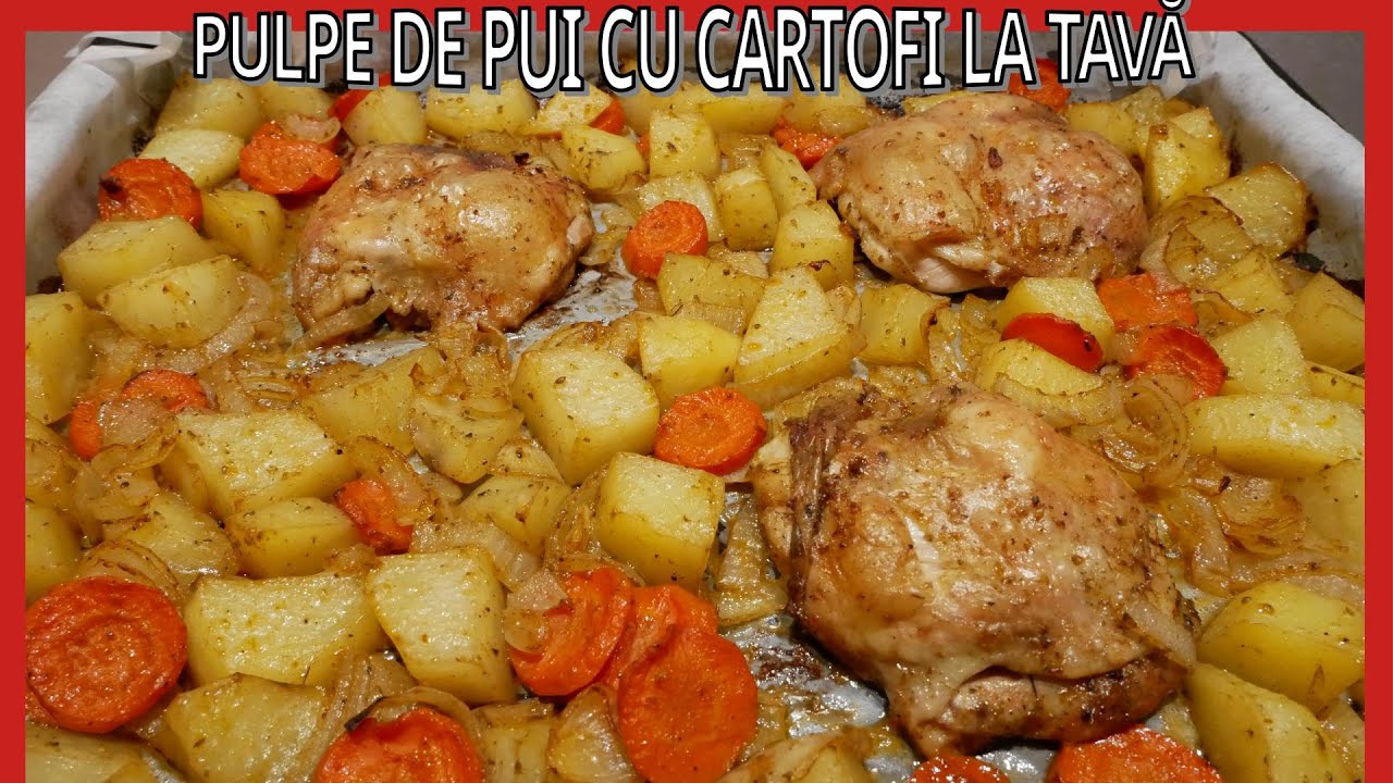 🍗 Pulpe cu cartofi la tavă – Rumene, fragede și cu miros de „acasă”