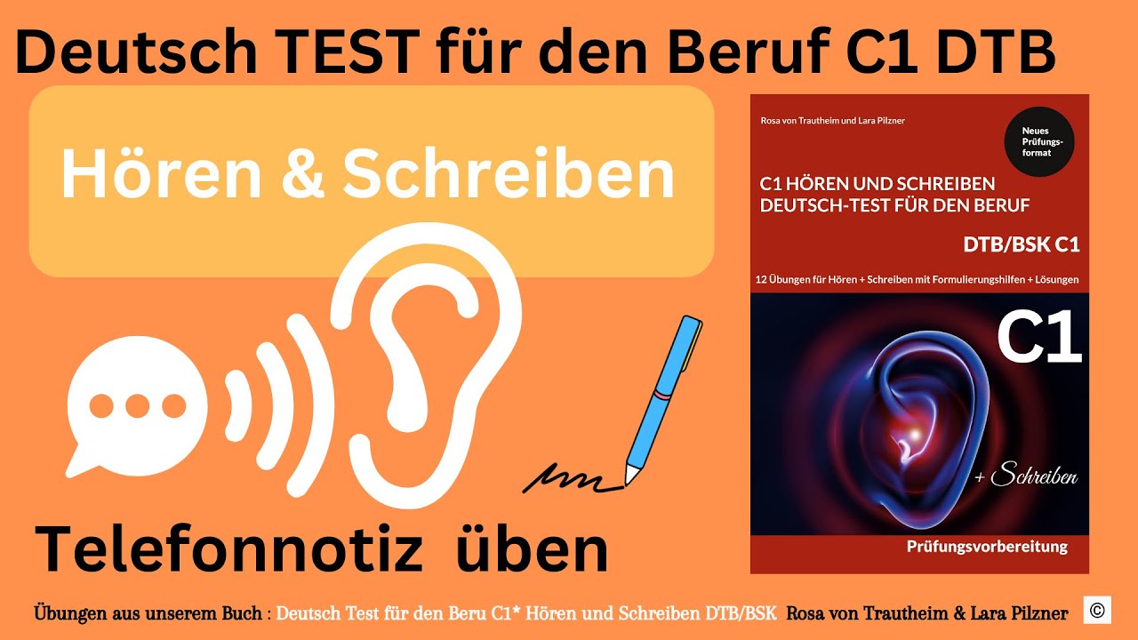 Telefonnotiz schreiben C1 Hören und Schreiben Beruf Deutsch für den Beruf C1 DTB  * 02