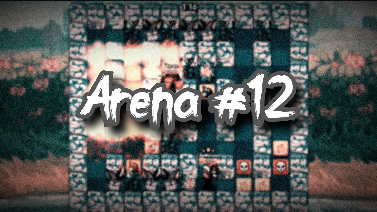 Arena #12 | (Bomber Friends)