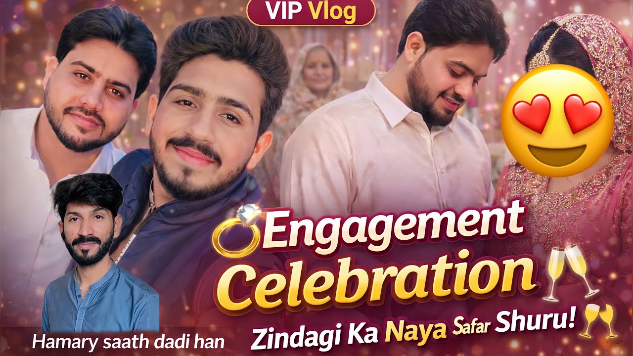 ✨ Cousin Ki Engagement Vlog | Family Fun With Dado & Bhai | Full Enjoyment ✨