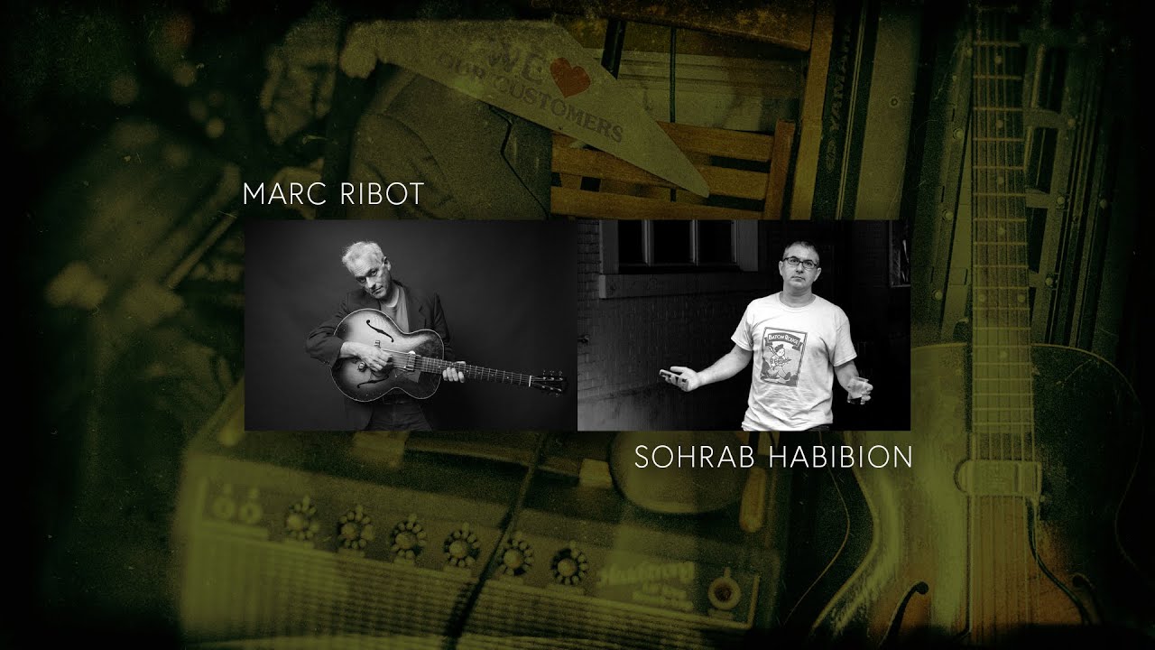 Marc Ribot in conversation with Sohrab Habibion (Part 6)