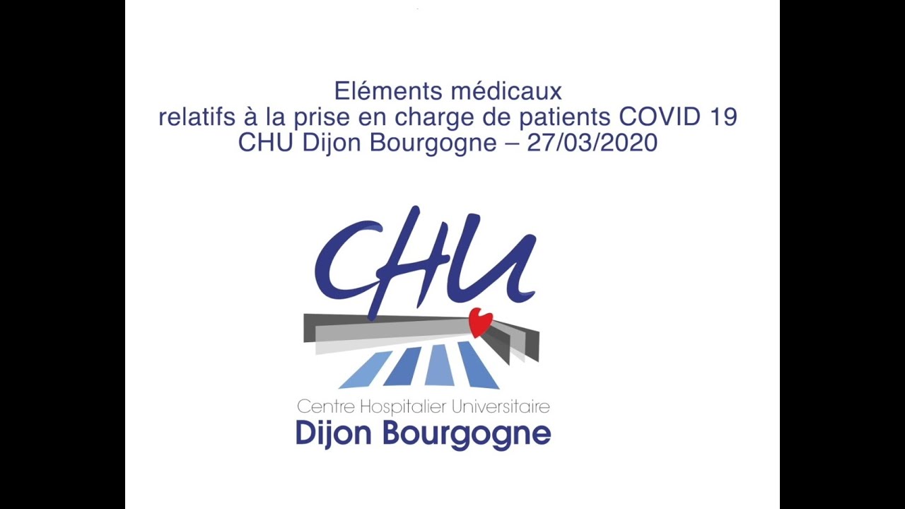 Prise en charge patients COVID19+ - Informations médicales - CHU Dijon Bourgogne